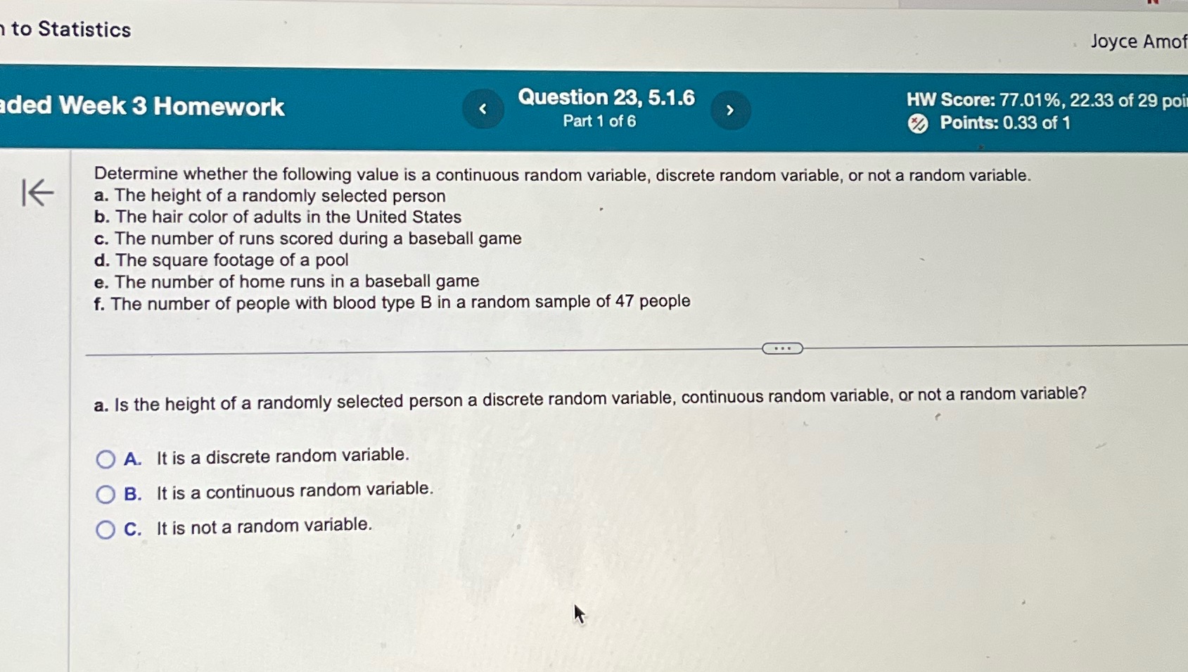 l to Statistics ded Week 3 Homework Question 23,
