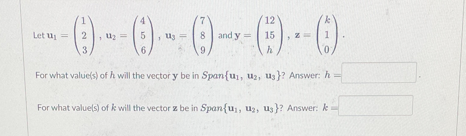 4 12 Let u1 2 U2 15 8 and y 15 Z h For what