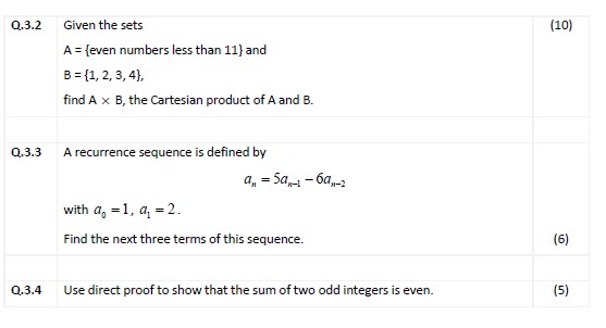 Q.3.2 Given the sets (10) A = {even numbers less