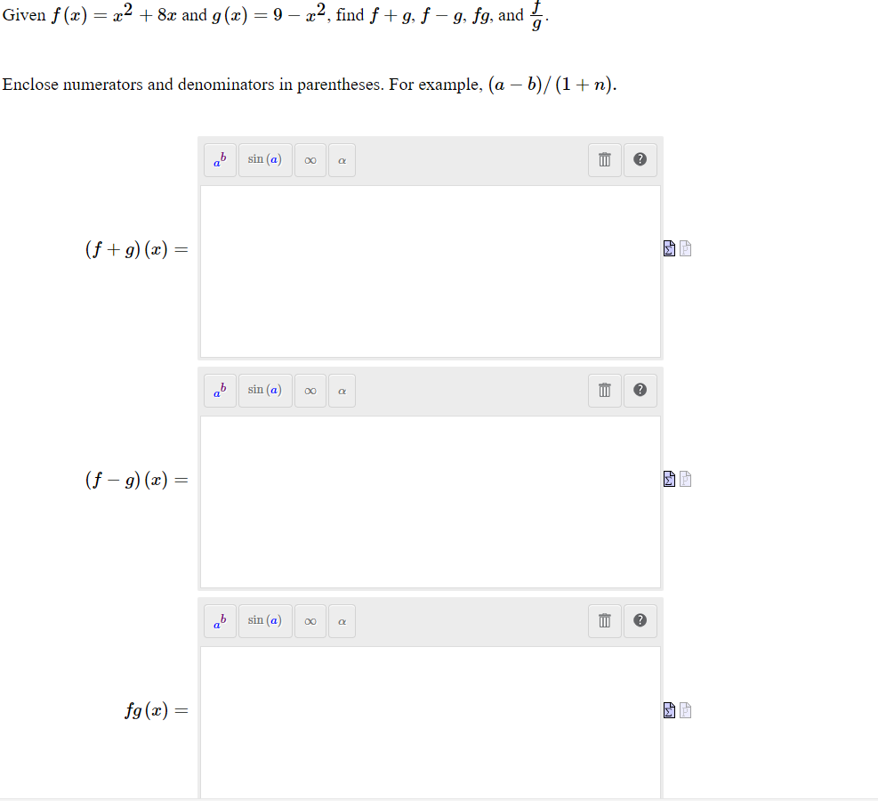 Given f (x) = x2 + 8x and g (x) = 9 - x2, find f