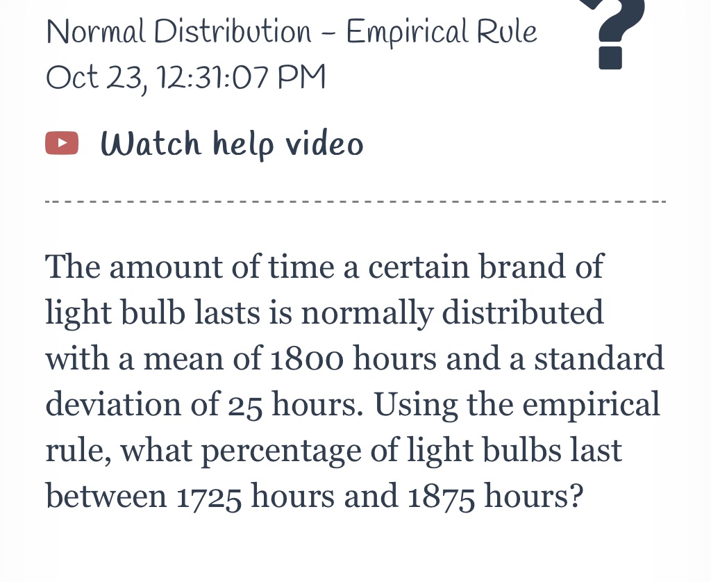 Normal Distribution Empirical Rule I Got 23J