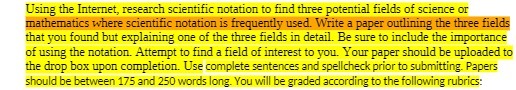 Using the Internet, research scientific notation