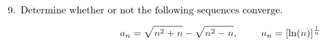 9. Determine Whether or not the following