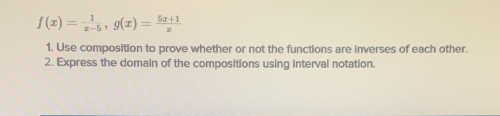 f(x) = 7 51 9(1) = 5141 1. Use composition to