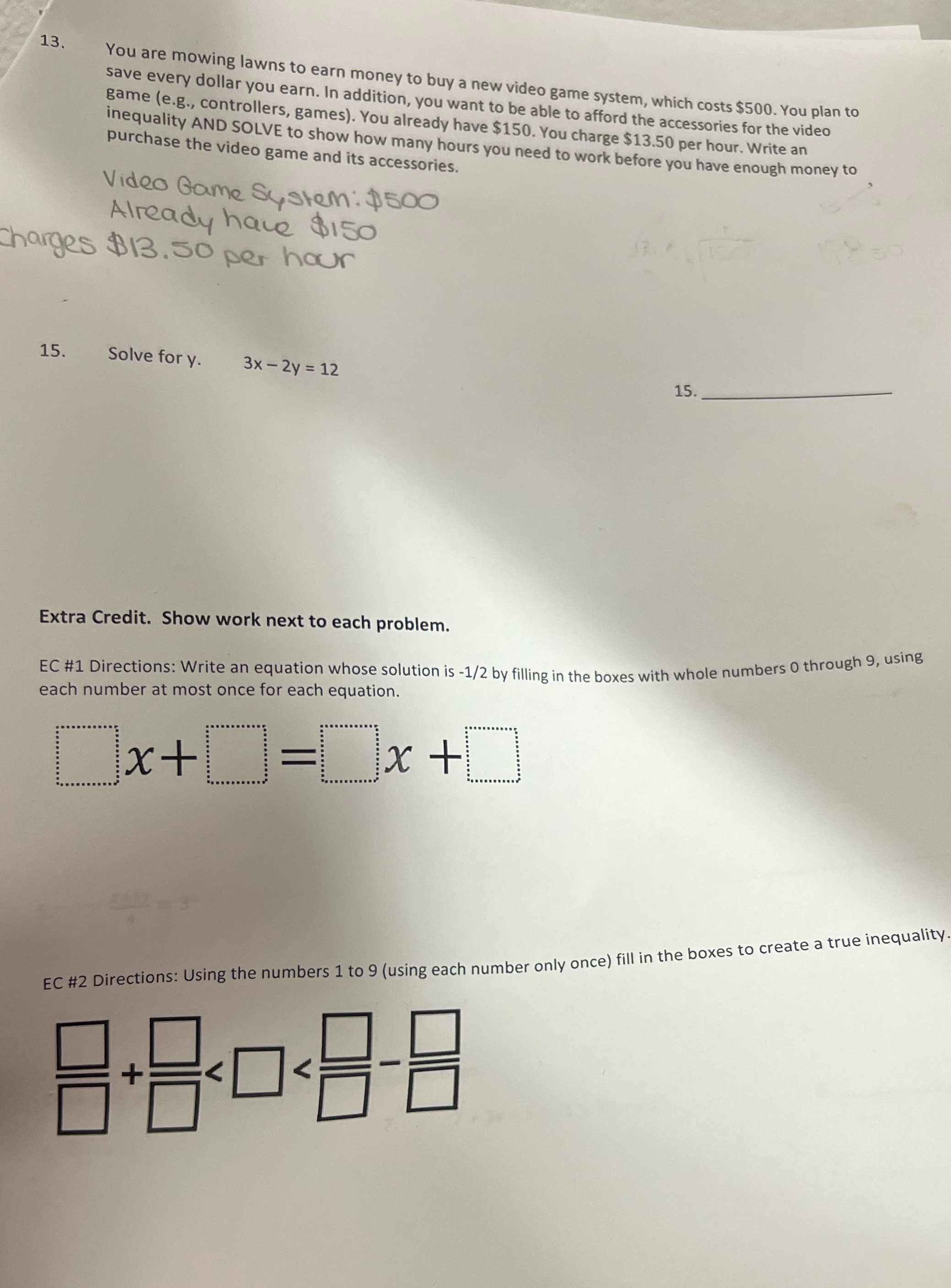 Solve ASAP 13 You are mowing lawns to earn money