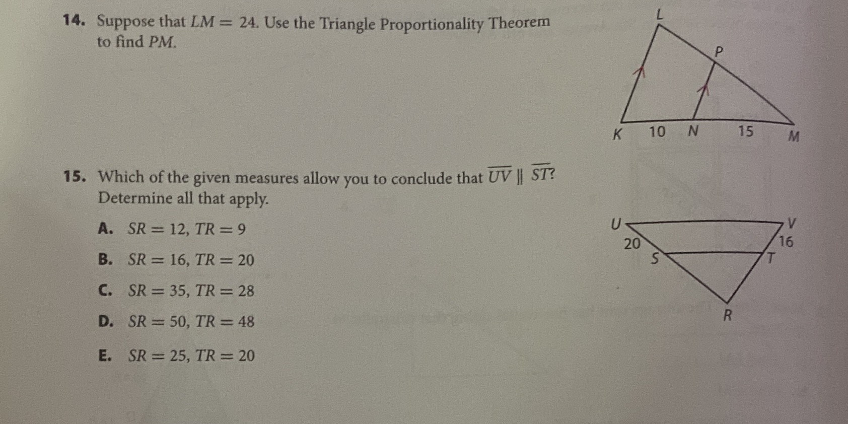 i need the answers 14. Suppose that LM = 24. Use