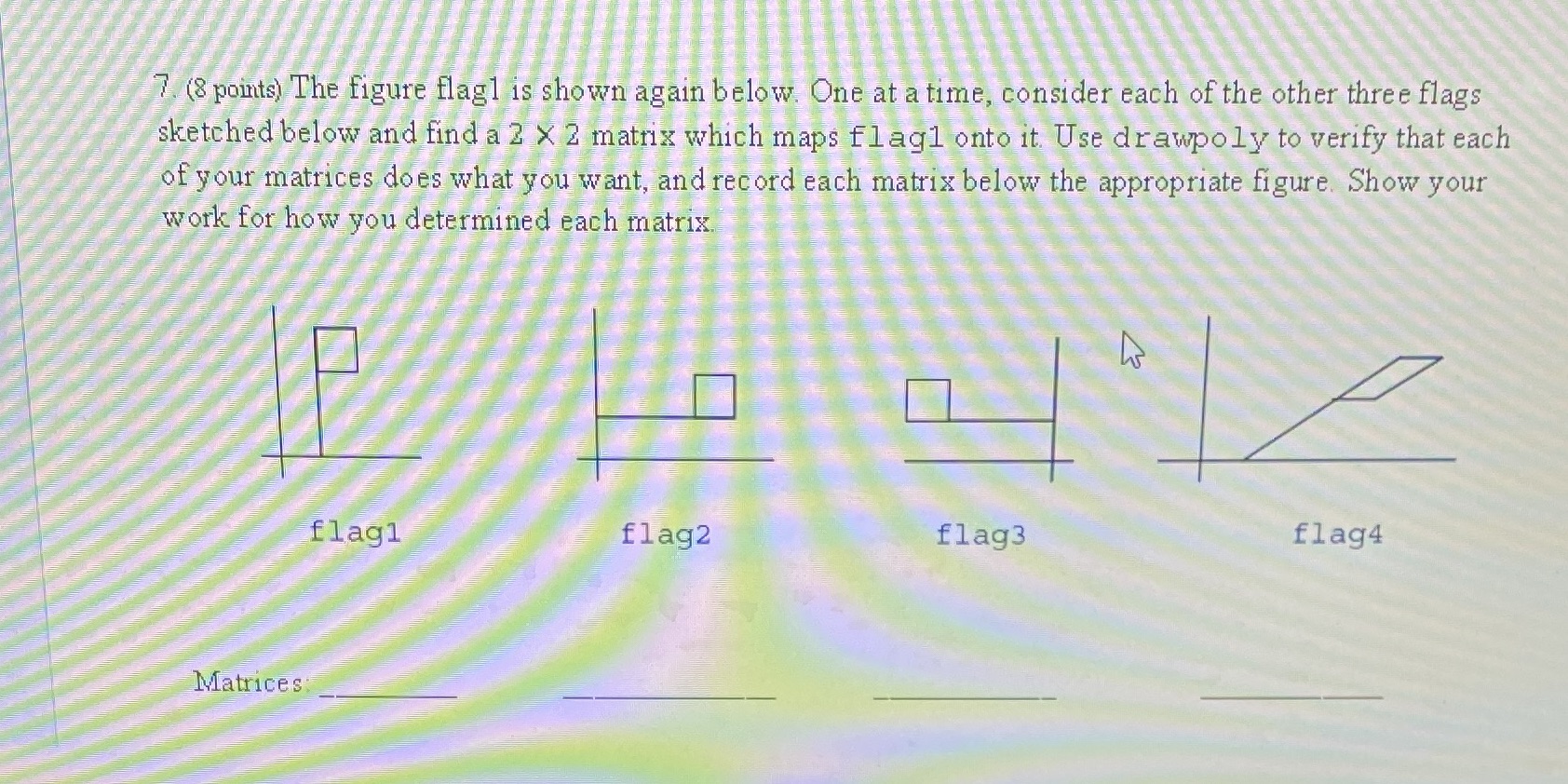 Can you solve it please? Thank you 7 (8 points)