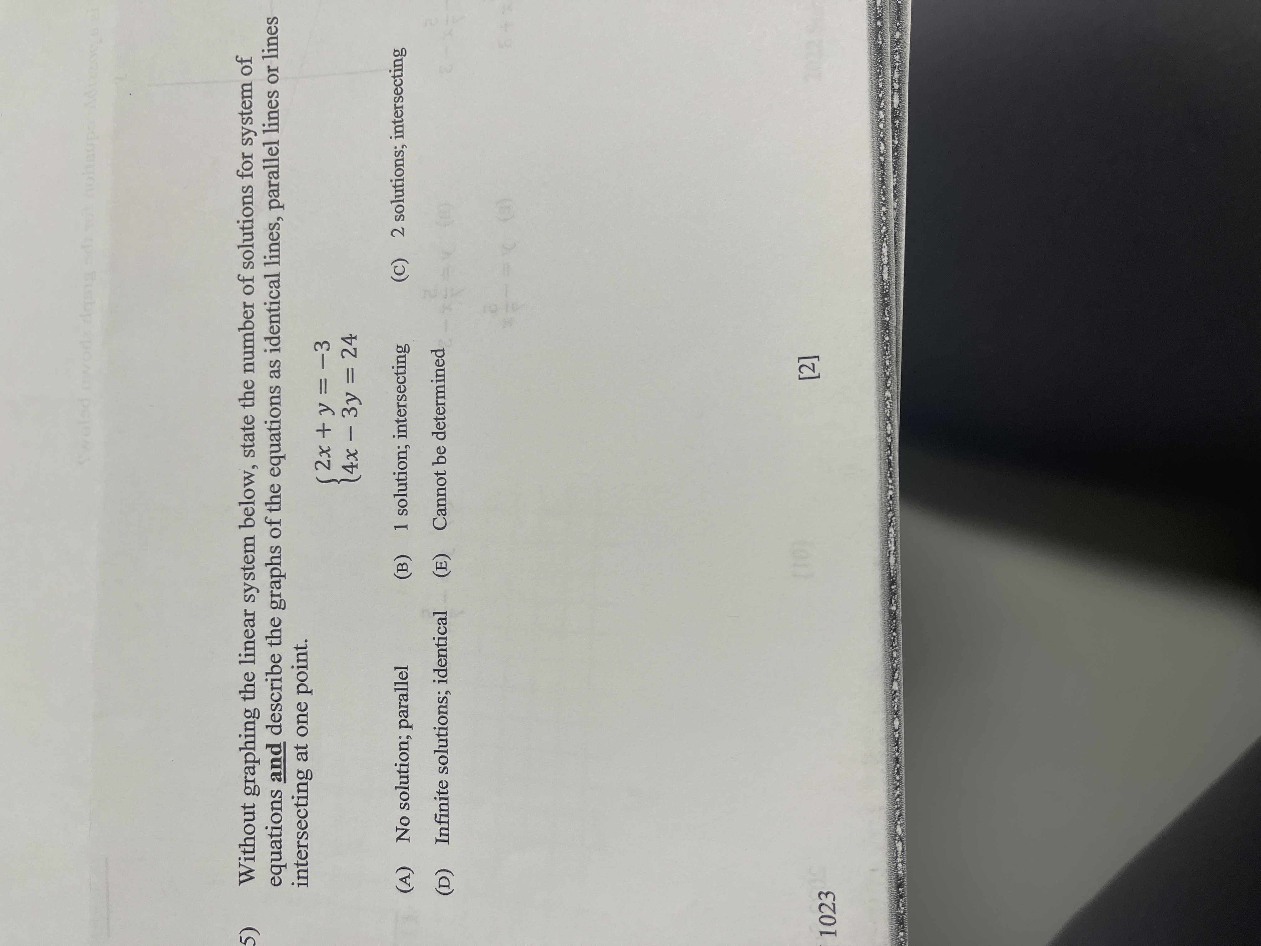 Swoled mood 5 ) Without graphing the linear