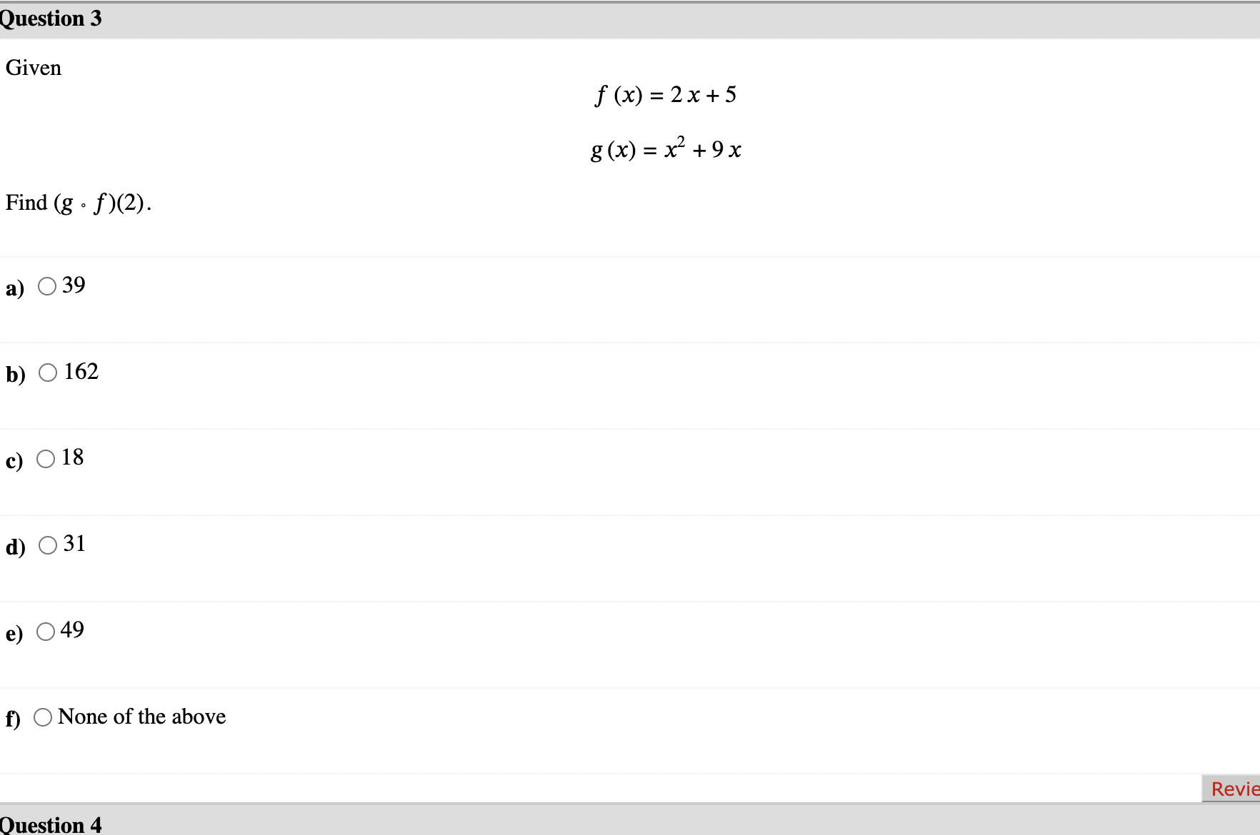 Given f (x) = 3x+5 g ( x) = x +4x Find (f - g)