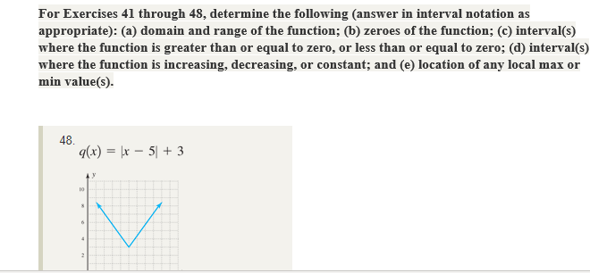 For Exercises 41 through 48, determine the