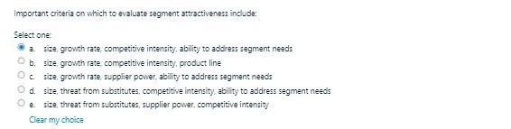 Important criteria on which to evaluate segment