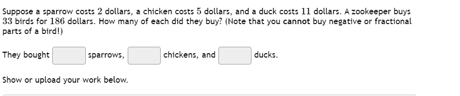 Suppose a sparrow costs 2 dollars, a chicken