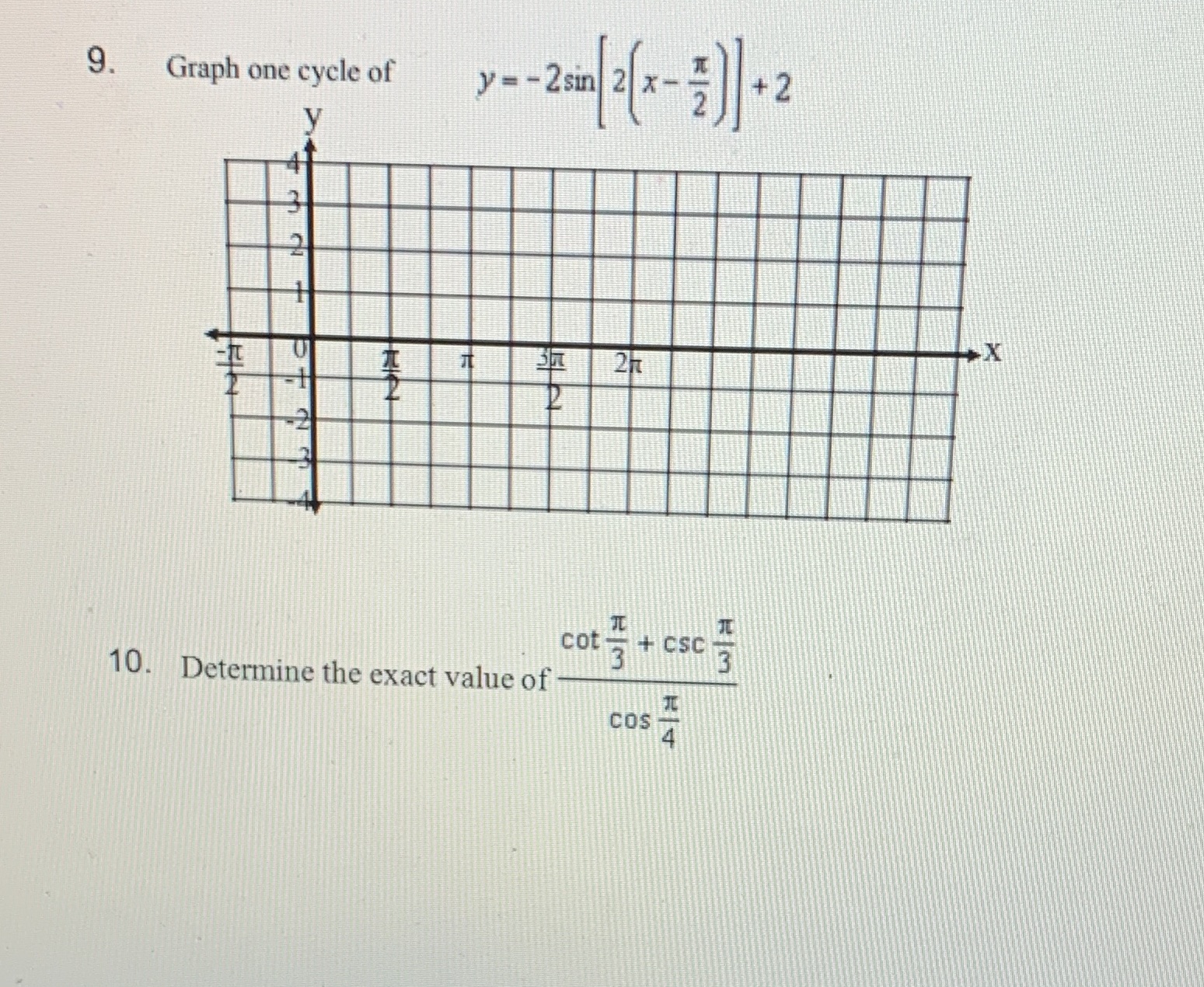 9-10 please 9. Graph one cycle of y - -2sin 2 x -