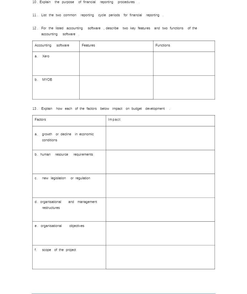 10 . Explain the purpose of financial reporting p