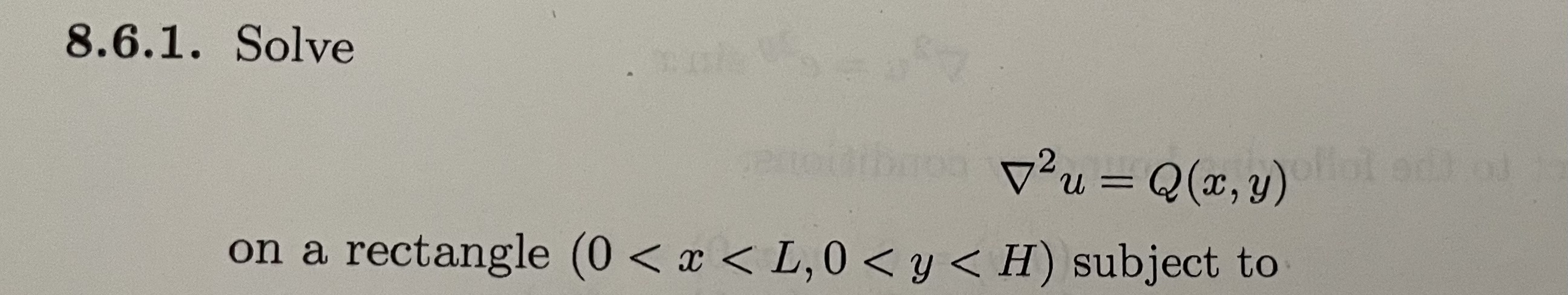 \f* (b) u(0, y) = 0, u ( 2, 0) = 0, u( L, y) = 1,