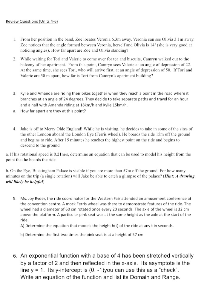 Review Questions (Units 4-6) 1. From her position