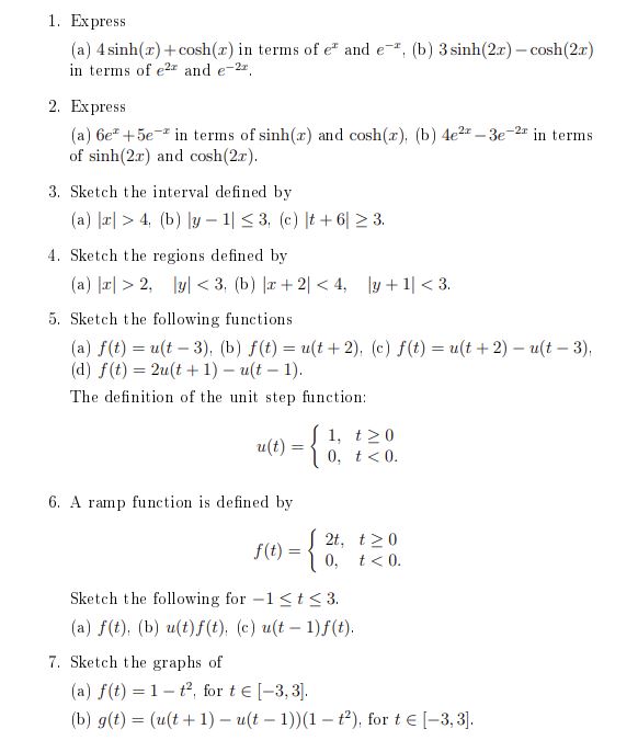 1. Express (a) 4sinh(x) + cosh(r) in terms of et