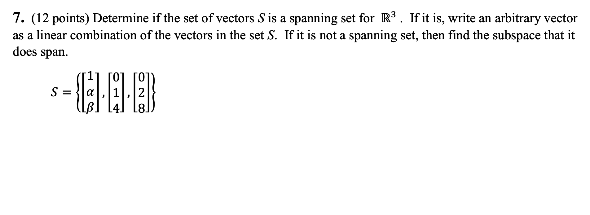 I need help with this question: Alpha = 3 and