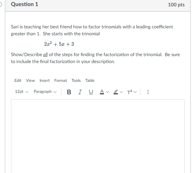 Question 1 100 pts Sari is teaching her best