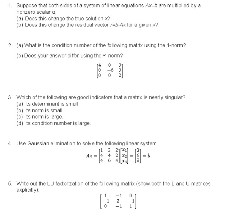 1. Suppose that both sides of a system of linear