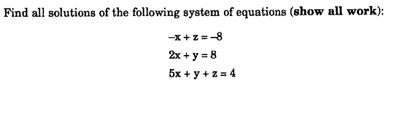 Find all solutions of the following system of