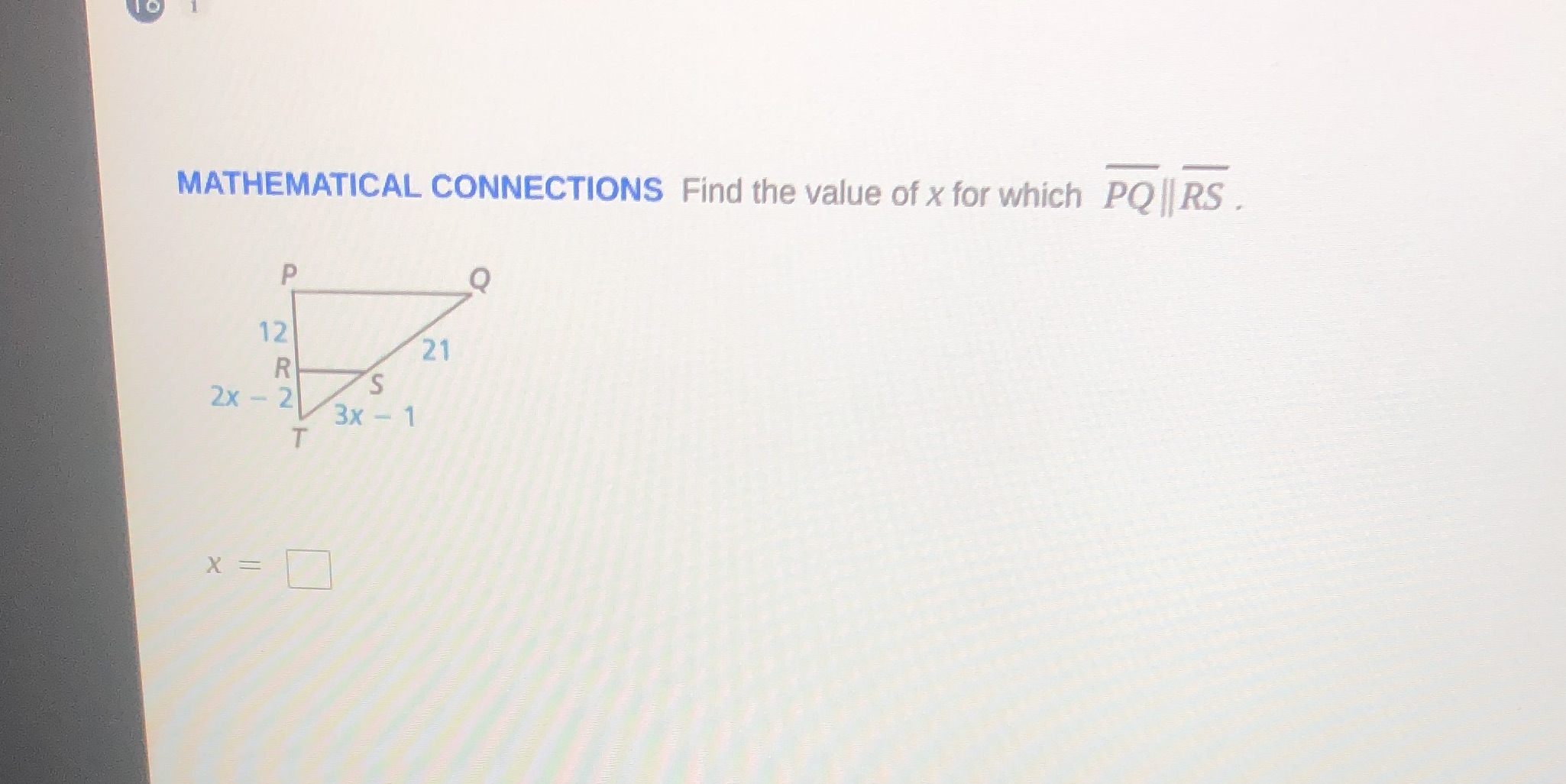 MATHEMATICAL CONNECTIONS Find the value of x for