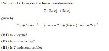 Answer A5 - B Problem B. Consider the linear