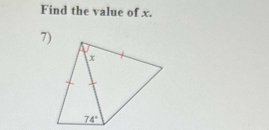 please solve for X Find the value of x. 7) X 74