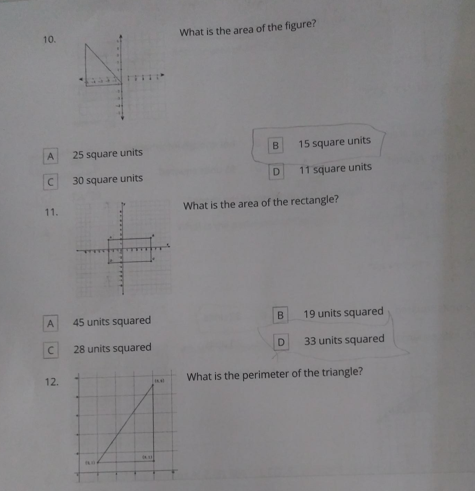 10. What is the area of the figure? A 25 square