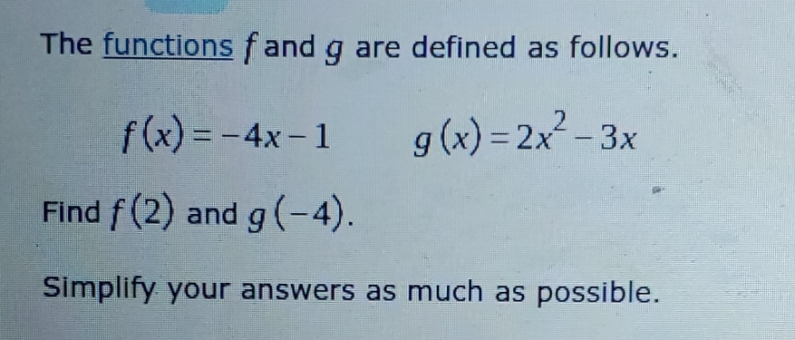 Simplify answer as much as possible The functions