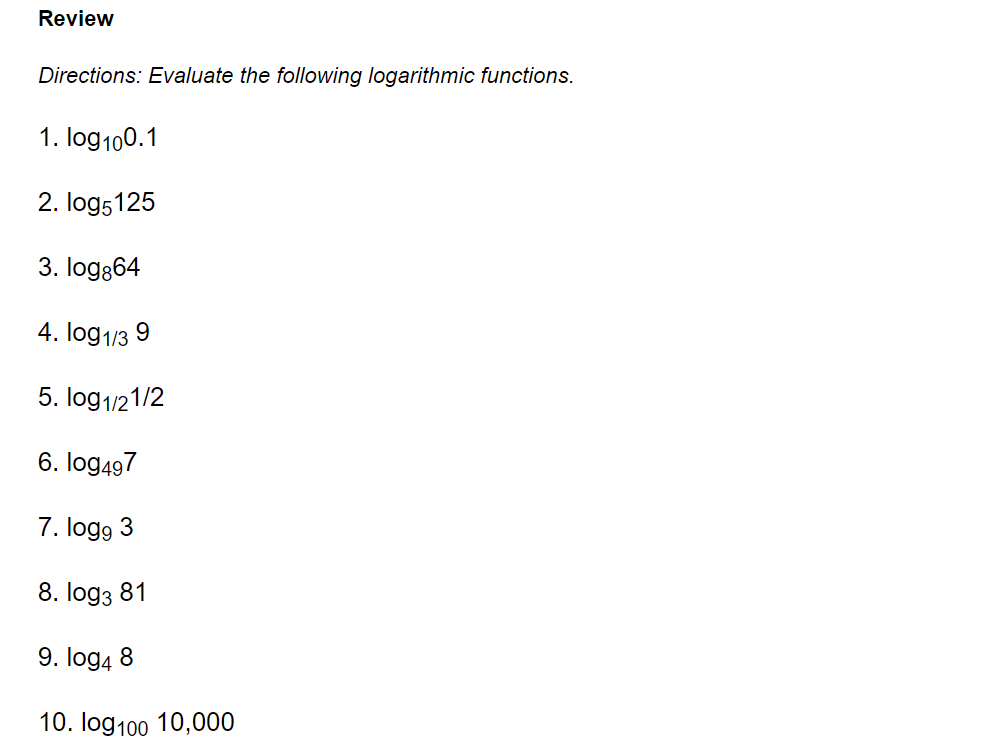 Review Directions: Evaluate the following