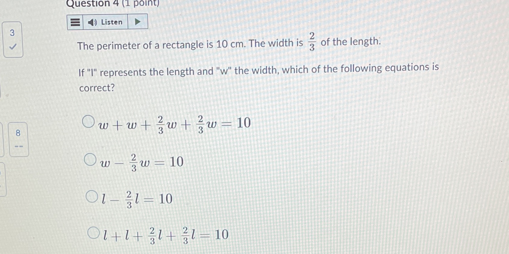 Question 4 (1 point) ) Listen < w The perimeter