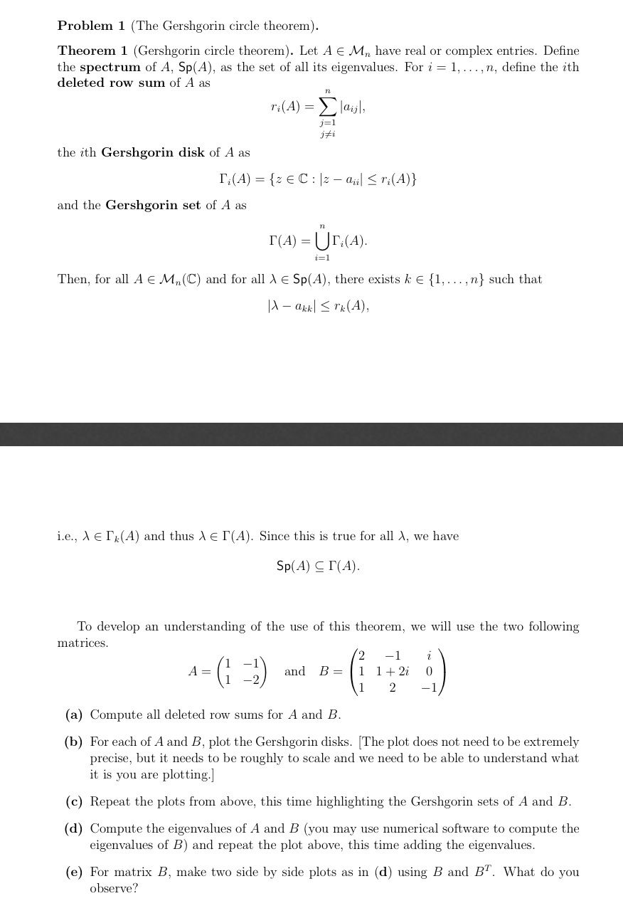 Problem 1 (The Gershgorin circle theorem}.