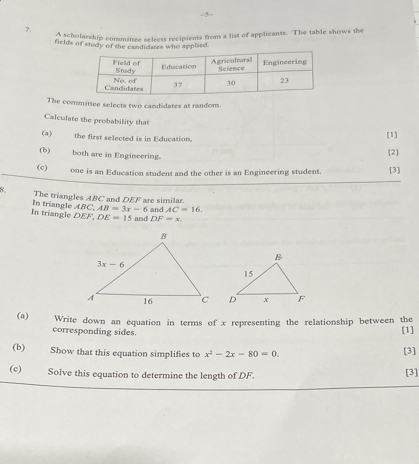 -5- 7 . A scholarship committee selects