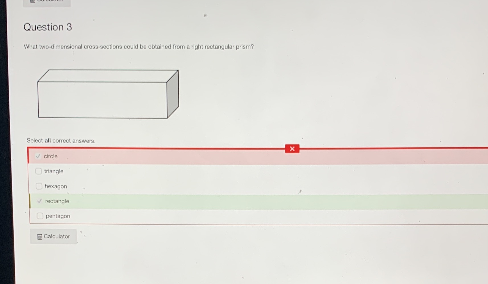 Question 3 What two-dimensional cross-sections