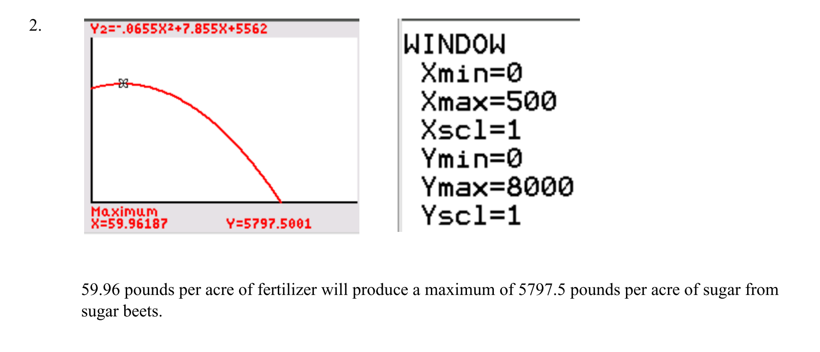 2. The amount s (in pounds per acre) of sugar