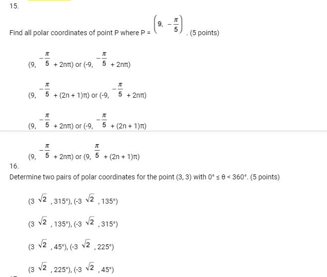 I need help with polar coordinates 15. 9 Find all