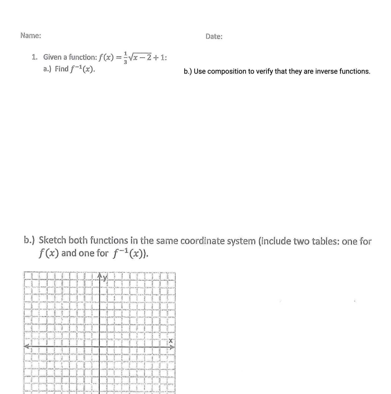Name: Date: 1. Given a function:f(x) = $4 2 + 1: