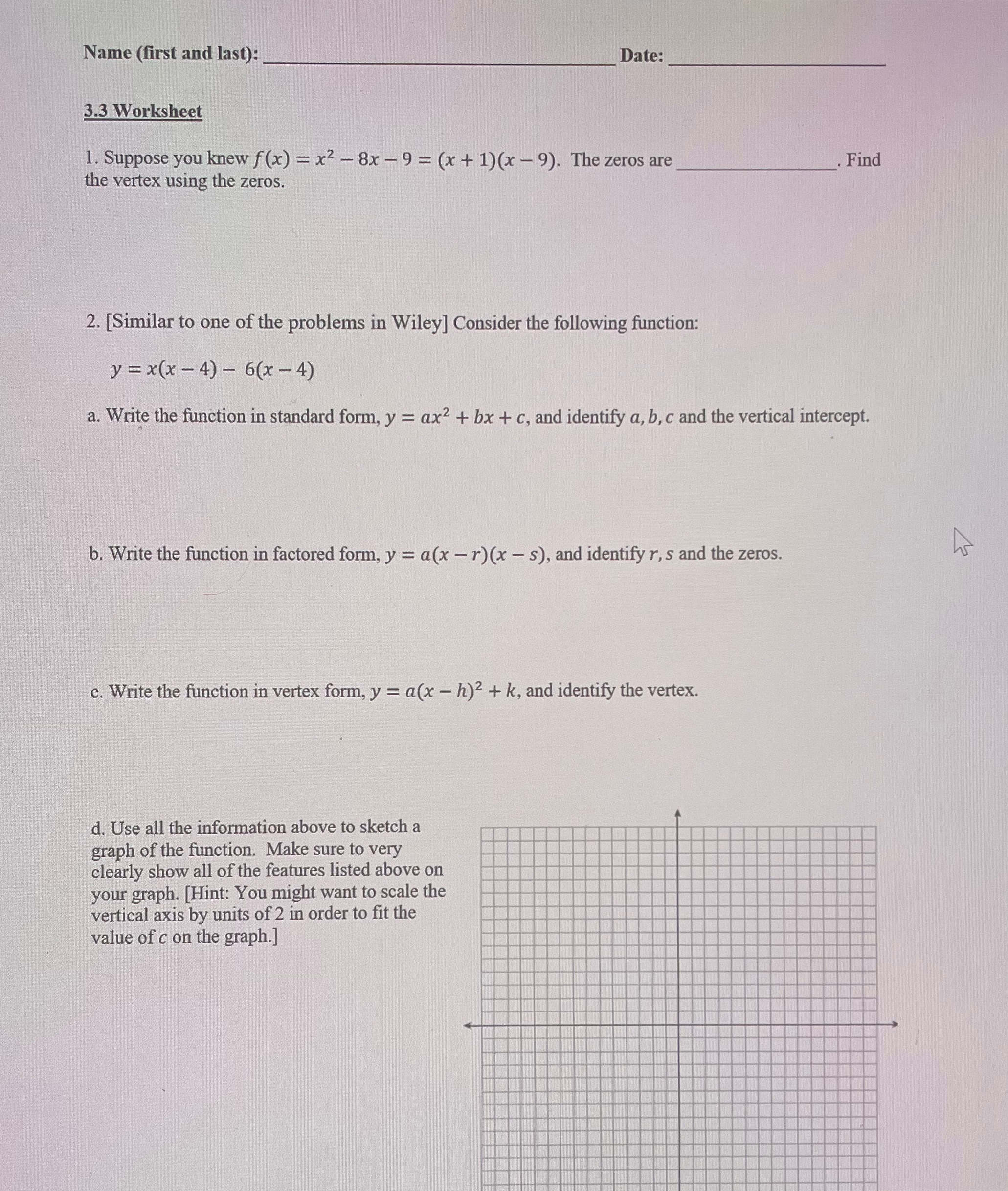 My teacher did not give an answer key and I'm not
