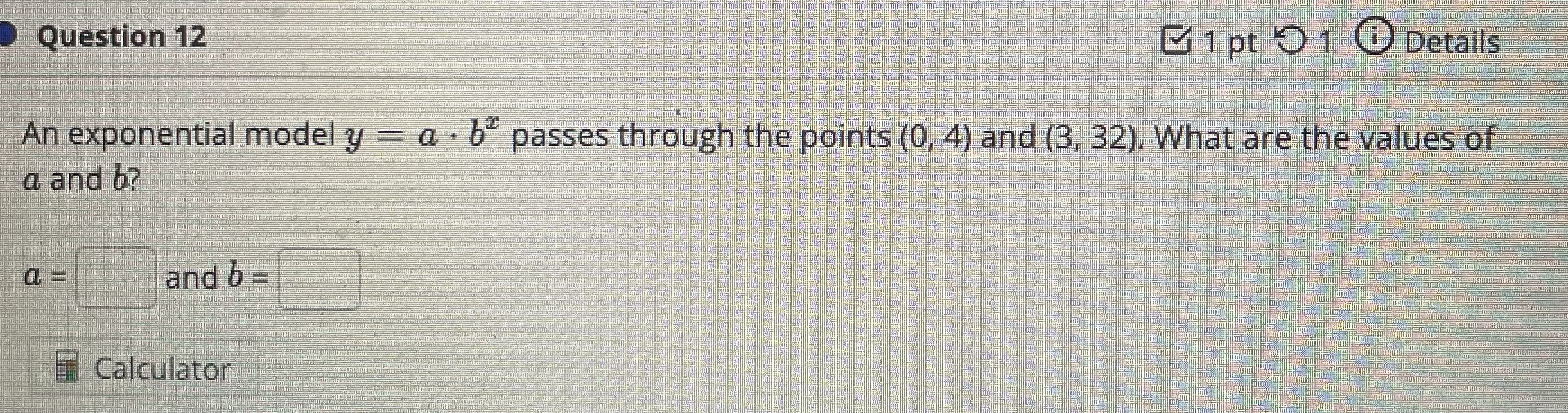 Question #12 Exponential model Question 12 1 pt