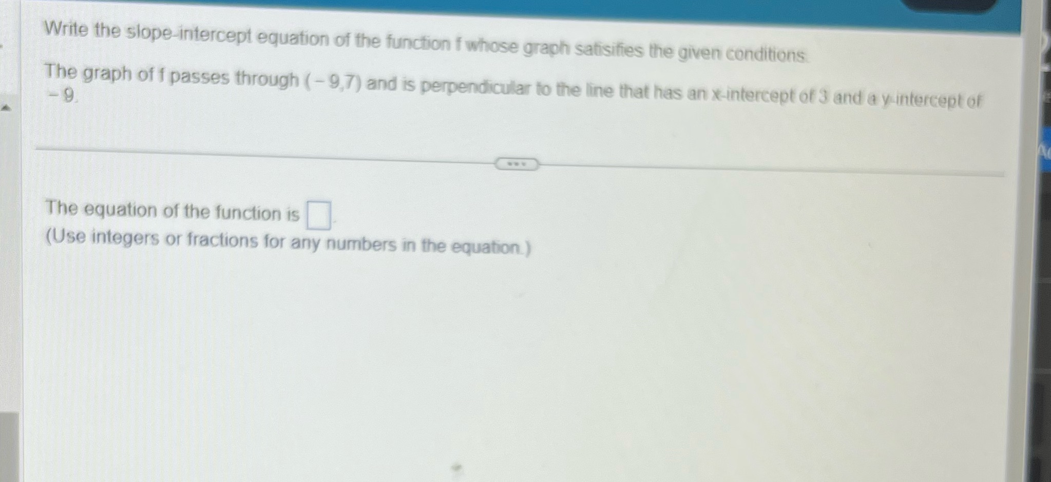 Help Write the slope intercept equation of the