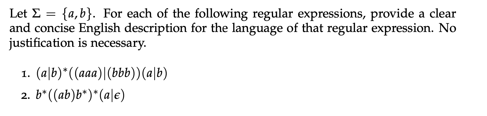 Let E = {a, b}. For each of the following regular