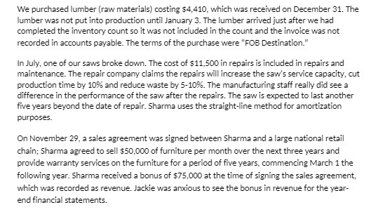 We purchased lumber (raw materials) costing