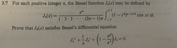 3.7 For each positive integer n, the Bessel