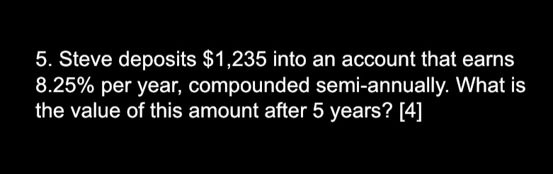 Please answer in full detail and solution 5.