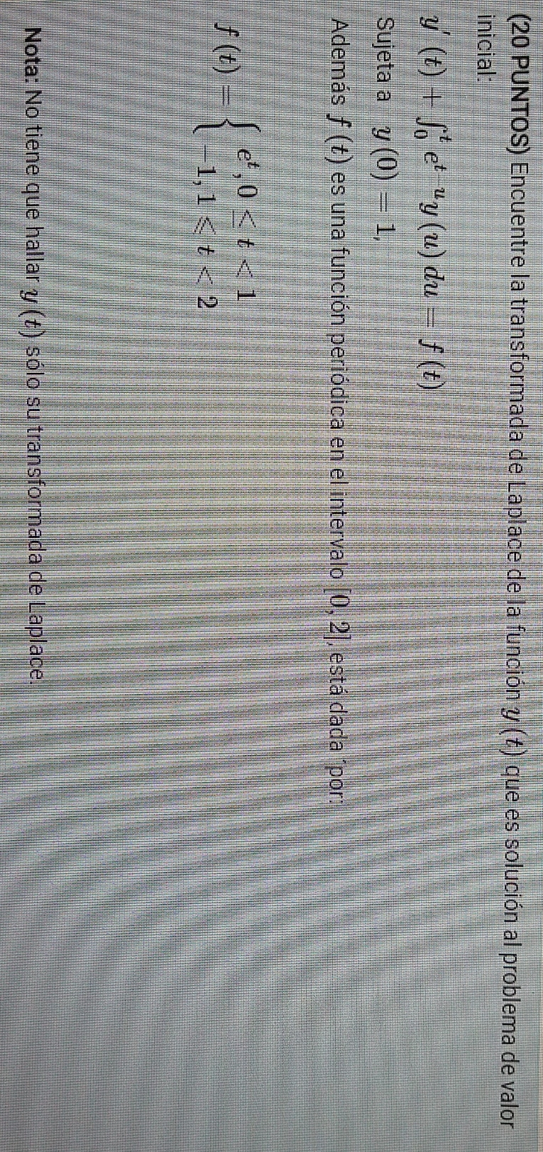 8. Find the Laplace transform of the function y