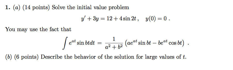 Plz solve.Thank you 1. (a) (14 points) Solve the