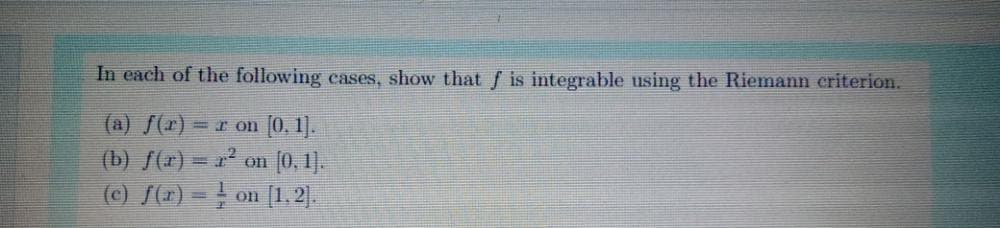 In each of the following cases, show that f is