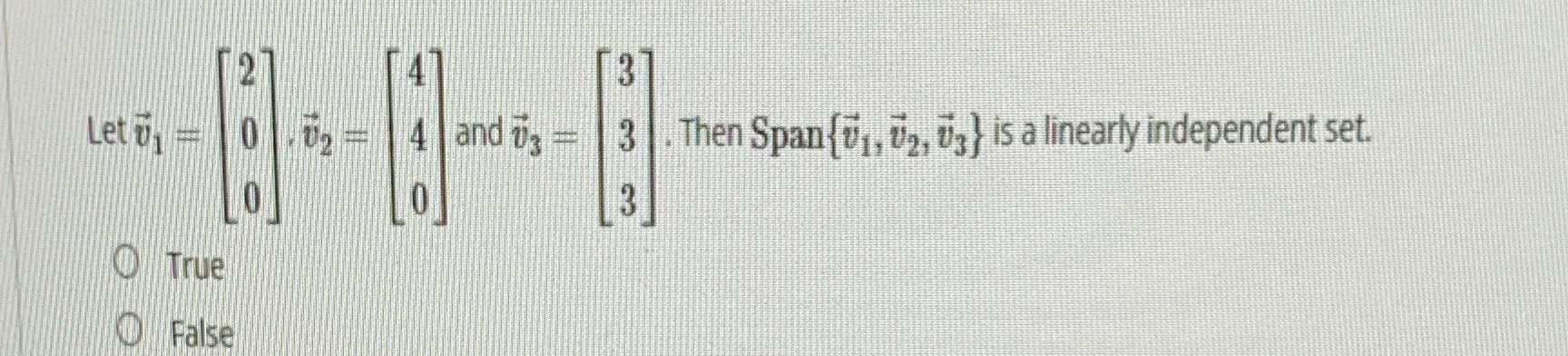 2 3 Let uj - 0 . U2 - 4 and 13 = 3 . Then Span(1