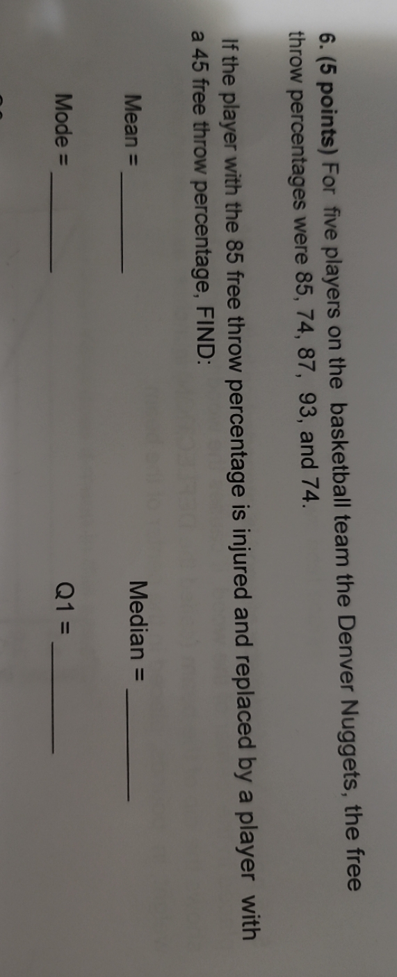 6. (5 points) For five players on the basketball